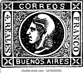 Buenos Ayres Stamp (4 reales) from 1860, a small adhesive piece of paper was stuck to something to show an amount of money paid, mainly a postage stamp, vintage line drawing or engraving illustration.