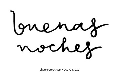 BUENOS NOCHES LETTERING | WITH TRANSLATION GOOD NIGHT