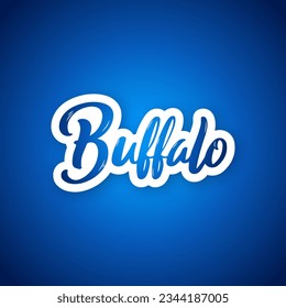 Buffalo - hand drawn lettering phrase. Sticker with lettering in paper cut style. Vector illustration. svg