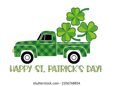 Buffalo plaid green truck and clover leaves on a white background. Happy St Patricks day template with shamrock