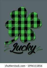 Buffalo Plaid Lucky Irish Shamrock St Patricks Day Gift Design Vector Illustration For Use In Design And Print Poster Canvas