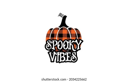 Buffalo Plaid Pumpkin Spooky vibes svgHalloween  Vector and Clip Art