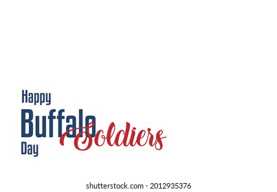 Buffalo Soldiers Day. Holiday concept. Template for background, Web banner, card, poster, t-shirt with text inscription