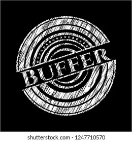 Buffer written on a blackboard
