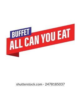 Buffet All You Can Eat Schild