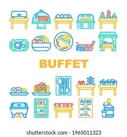 Buffet Food And Drinks Collection Icons Set Vector. Buffet Showcase With Cakes Dessert And Delicious Meal, Water And Punch, Dishware Spoon And Fork Concept Linear Pictograms. Contour Illustrations