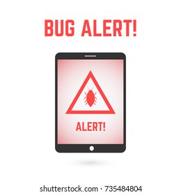 Bug alert on the tablet screen. Quality assurance element
