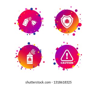 Bug disinfection icons. Caution attention and shield symbols. Insect fumigation spray sign. Gradient circle buttons with icons. Random dots design. Vector