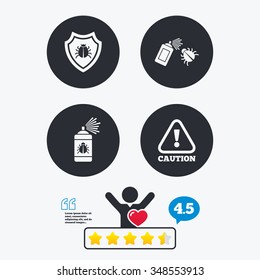 Bug disinfection icons. Caution attention and shield symbols. Insect fumigation spray sign. Star vote ranking. Client like and think bubble. Quotes with message.