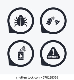 Bug disinfection icons. Caution attention symbol. Insect fumigation spray sign. Flat icon pointers.