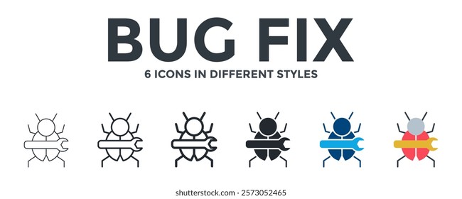 Bug Fix Icon In Different Style Vector Illustration. Designed In Thin Line, Regular Line, Bold Line, Glyph, Color Fill, And Flat Style Can Be Used For Web