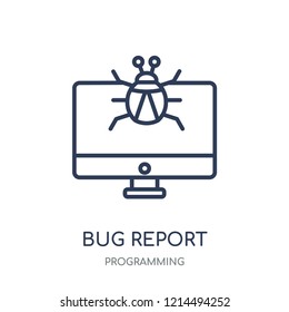 Bug report icon. Bug report linear symbol design from Programming collection. Simple outline element vector illustration on white background.