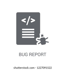 Bug report icon. Trendy Bug report logo concept on white background from Programming collection. Suitable for use on web apps, mobile apps and print media.
