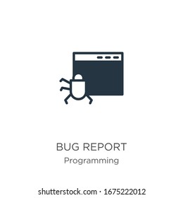 Bug report icon vector. Trendy flat bug report icon from programming collection isolated on white background. Vector illustration can be used for web and mobile graphic design, logo, eps10