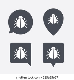 Bug sign icon. Virus symbol. Software bug error. Disinfection. Map pointers information buttons. Speech bubbles with icons. Vector