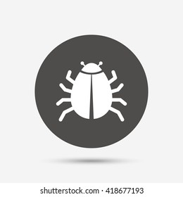 Bug sign icon. Virus symbol. Software bug error. Disinfection. Gray circle button with icon. Vector