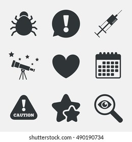 Bug and vaccine syringe injection icons. Heart and caution with exclamation sign symbols. Attention, investigate and stars icons. Telescope and calendar signs. Vector