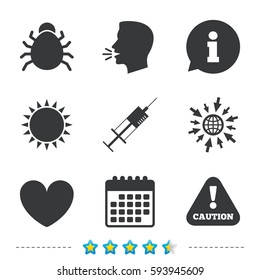 Bug and vaccine syringe injection icons. Heart and caution with exclamation sign symbols. Information, go to web and calendar icons. Sun and loud speak symbol. Vector