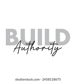 build authority text on white background.