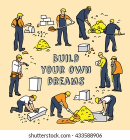 Build dreams sign frame and construction worker card. Color vector illustration. EPS8