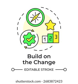 Build on change multi color concept icon. Continuous improvement. Kotter change management model. Round shape line illustration. Abstract idea. Graphic design. Easy to use in presentation
