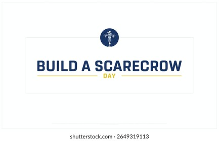 Construa um projeto de Dia de Espantalho sobre fundo branco, Projeto tipográfico de Construir um Dia de Espantalho, Projeto Vetorial de Construir um Dia de Espantalho, Construir um Dia de Espantalho