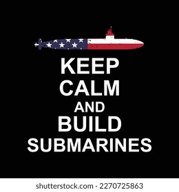 Build Submarines Military T-Shirt Los Angeles Virginia Class