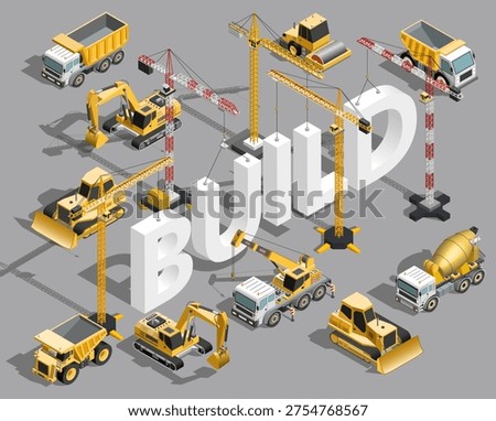 Build text concept isometric construction machinery composition. Building equipment vector illustration