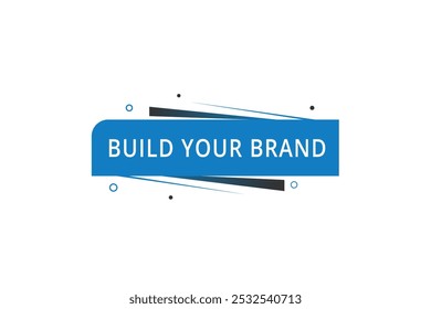 Build your brand banner template web element or announcement. vector design flat style.