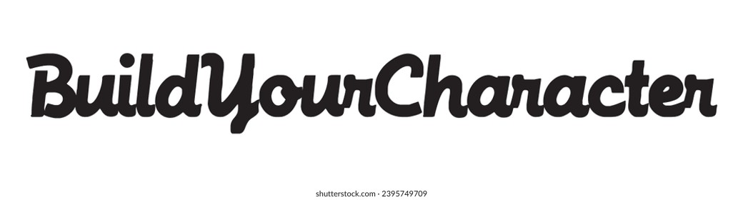 build your character text on white background.