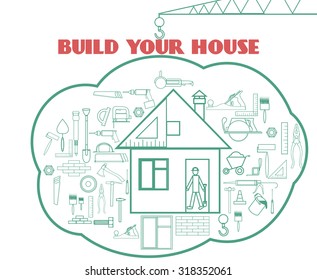 Build your house. Vector illustration with building web icons around cute house