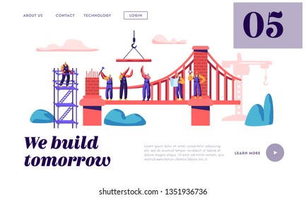 Builder Construct Brick Bridge With Construction Crane And Hammer Landing Page. Architect Worker Build Gate. Engineer On Ladder Building Object Website Or Web Page. Flat Cartoon Vector Illustration