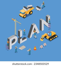 Builder with construction crane build PLAN word isometric 3d vector concept for banner, website, illustration, landing page, etc