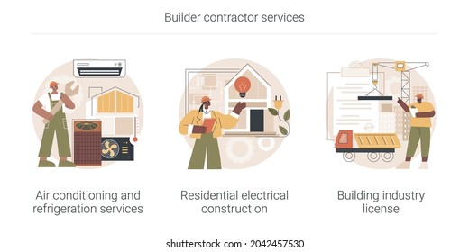 Builder contractor services abstract concept vector illustration set. Air conditioning and refrigeration services, residential electrical construction, building industry license abstract metaphor.