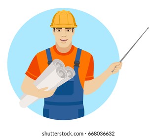 Builder holding the project plans and  pointing with a pointer. Portrait of builder character in a flat style. Vector illustration.
