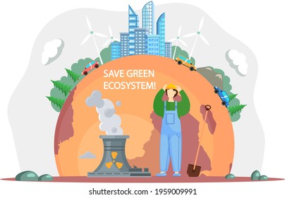 Builder looks at nuclear energy production, radioactive contamination of Earth. Save green ecosystem