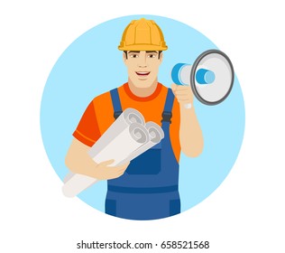 Builder with loudspeaker holding the project plans. Portrait of builder character in a flat style. Vector illustration.