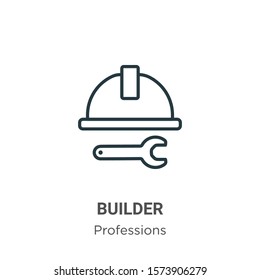 Builder outline vector icon. Thin line black builder icon, flat vector simple element illustration from editable professions concept isolated on white background