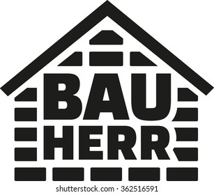 Builder Owner german word with house