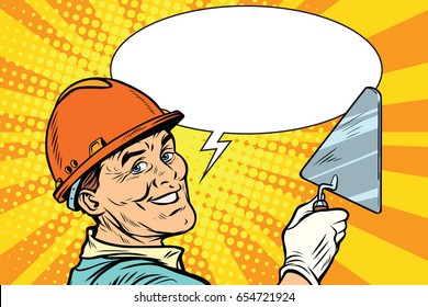 Builder repairman with the tool trowel. joyful professional smile. Pop art retro vector illustration