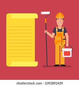 Builder stands near paper list holds roller and paint bucket. Working people. Vector illustration.