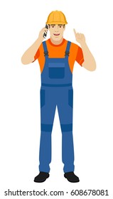 Builder talking on the mobile phone and pointing up. Full length portrait of builder in a flat style. Vector illustration.