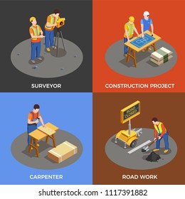 Builders isometric design concept with construction project surveyor and carpenter road works isolated vector illustration