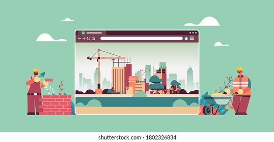 builders in uniform working on construction site digital building concept web browser window horizontal vector illustration