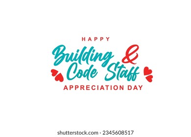 Building and Code Staff Appreciation Day background template Holiday concept