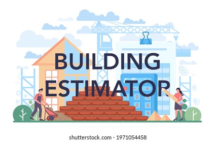 Building estimator typographic header. Appraisal services, property valuation, selling and buying. Real estate agency financial consultant. Isolated flat vector illustration