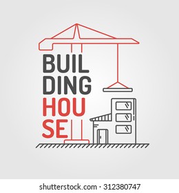Building houses. Elements for cards, illustration, poster and web design.