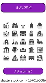 building icon set. 25 filled building icons.  Simple modern icons such as: Building, Monaco, Windmill, Powder, Angkor wat, Post office, Stage, School, Qutb minar, Toy, Bank, Crane