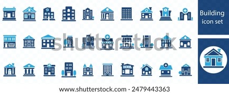 Building icon set house, office, bank, school, hotel, shop, university and hospital icons. Solid icon collection. Vector illustration.