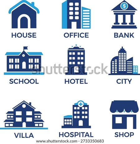 Building Icon Set for Real Estate and City Infrastructure Vector Architecture Collection Featuring House, Office, Bank, and School Icons